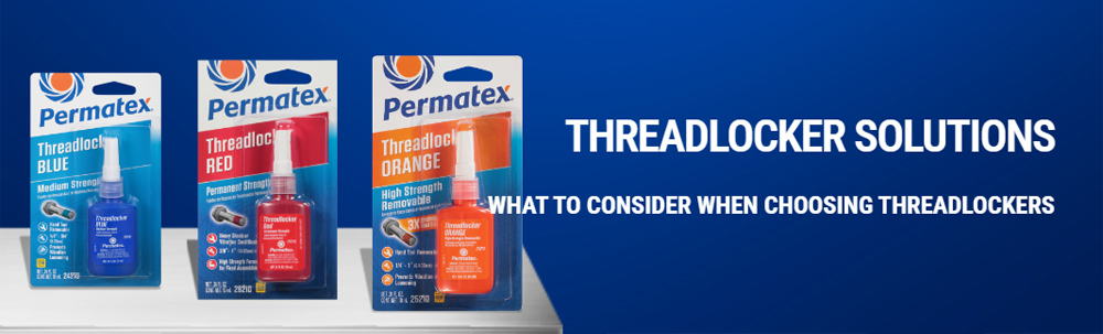 Threadlocker Manufacturer Permatex Products Threadlocker Manufacturer Permatex Products